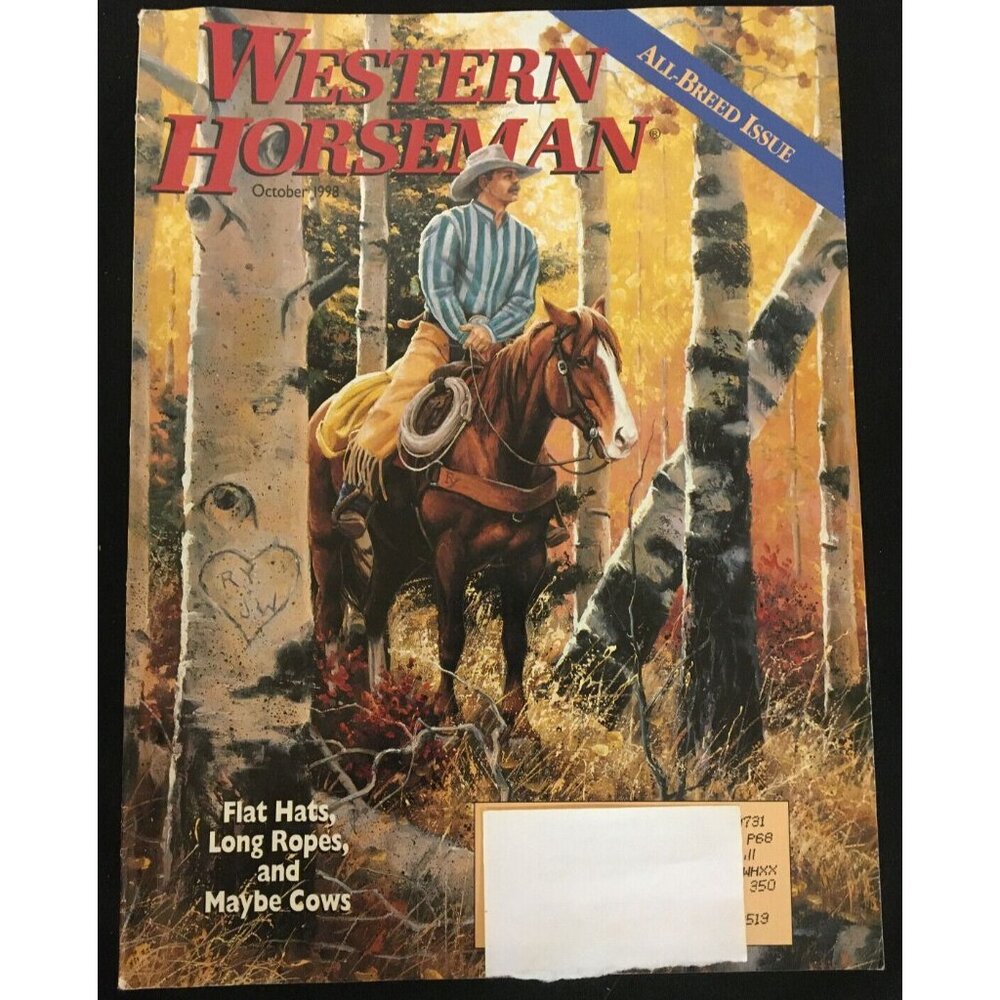 Western Horseman Magazine Oct. 1998 Vol. 63 No. 10